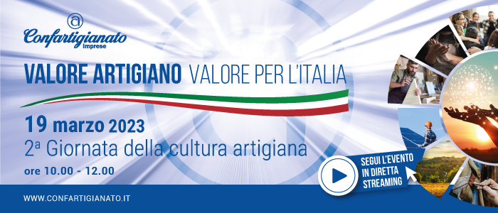 Al momento stai visualizzando Il 19 marzo Confartigianato celebra la 2° Giornata della cultura artigiana