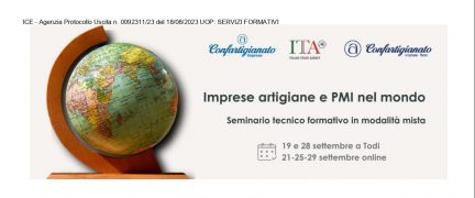 “Imprese artigiane e PMI nel mondo” (Todi) – Agenzia ICE in collaborazione con Confartigianato