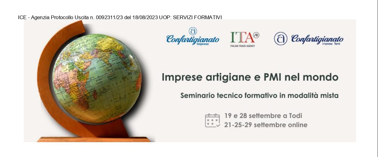 Al momento stai visualizzando “Imprese artigiane e PMI nel mondo” (Todi) – Agenzia ICE in collaborazione con Confartigianato