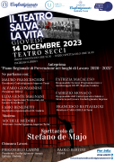 “IL TEATRO SALVA LA VITA” 14 DICEMBRE 2023 Teatro Secci
