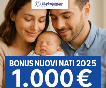 BONUS NUOVI NATI 2025: 1.000 EURO PER OGNI FIGLIO