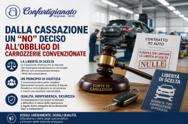 DALLA CASSAZIONE UN “NO” NETTO ALL’OBBLIGO DI CARROZZERIE CONVENZIONATE