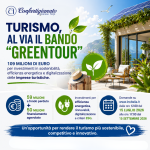TURISMO, AL VIA IL BANDO “GREENTOUR”: 109 MILIONI DI EURO PER INVESTIMENTI IN SOSTENIBILITÀ ED EFFICIENZA ENERGETICA