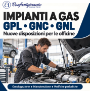 Impianti GPL, GNC e GNL: nuove disposizioni per le officine di autoriparazione