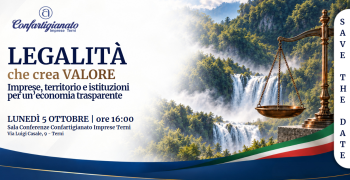 Legalità che crea valore: il 5 ottobre a Terni il confronto tra imprese e istituzioni